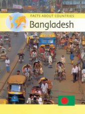 Facts About Countries Bangladesh