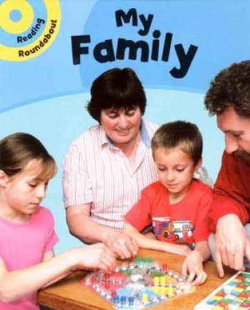 Reading Roundabout: My Family by Paul Humphrey