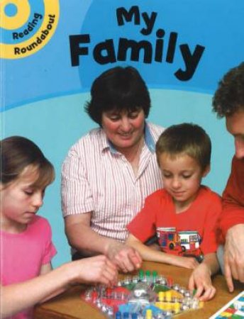 Reading Roundabout: My Family by Paul Humphrey