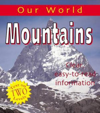 Our World: Mountains by Sarah Levette