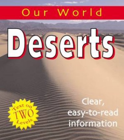 Our World: Deserts by Hariet Brown