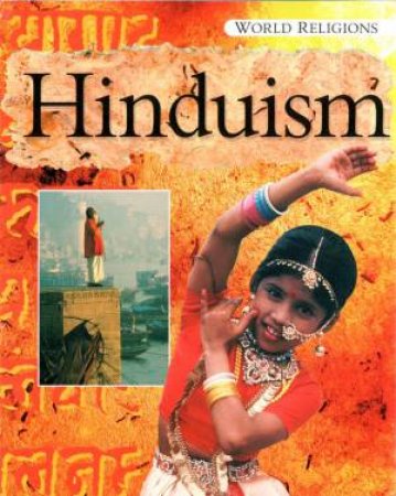 World Religions: Hinduism by Katherine Prior