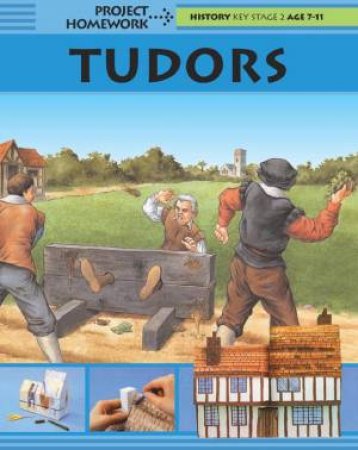 Project Homework:Tudors by Rachel Wright