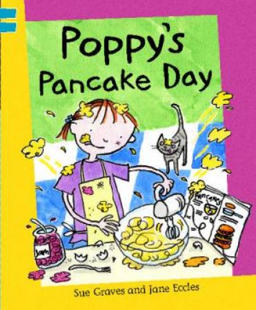 Poppy's Pancake Day by Sue Graves