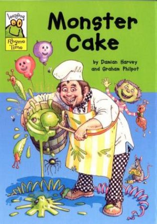 Leapfrog Rhyme Time: Monster Cake by Damian Harvey