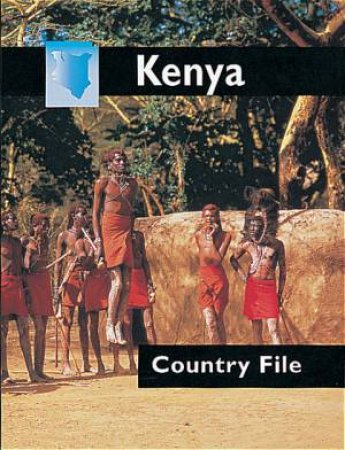 Country Files: Kenya by Michael Graham