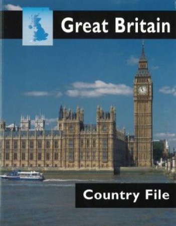 Country Files: Great Britain by Claire Oliver