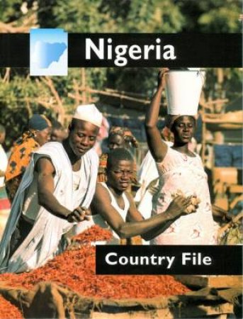 Country Files: Nigeria by Ian Graham