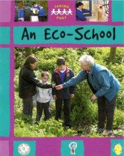 Taking Part An EcoSchool