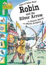 Hopscotch Adventures Robin and the Silver Arrow