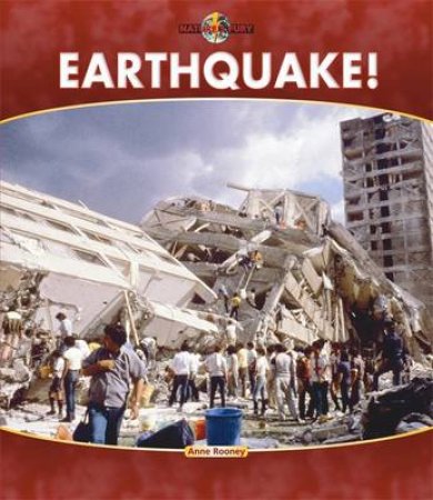 Nature's Fury: Earthquake! by Anne Rooney 