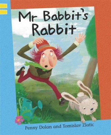 Reading Corner G1/L2: Mr Babbit's Rabbit by Penny Dolan