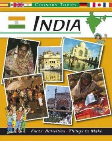 Country Topics: India by Anita Ganeri & Rachel Wright