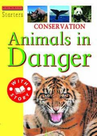 Starters L3: Conservation: Animals In Danger by Jim Pipe