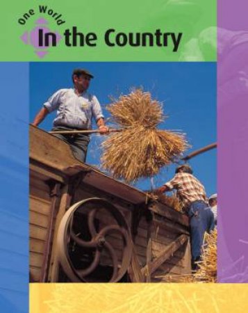 One World: In the Country by Valerie Guin