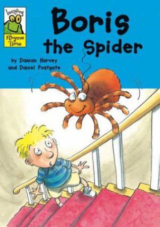 Leapfrog Rhyme Time:Boris the Spider by Damian Harvey