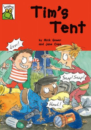 Leapfrog: Tim's Tent by Mick Gowar