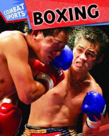 Combat Sports:Boxing by Paul Mason