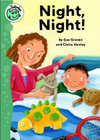 Tadpoles: Night, Night by Sue Graves