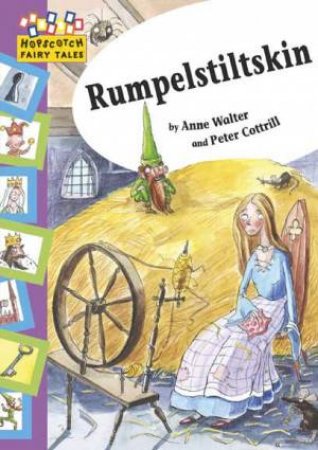 Hopscotch Fairy Tales:Rumpelstiltskin by Anne; Cottrill, P Walter