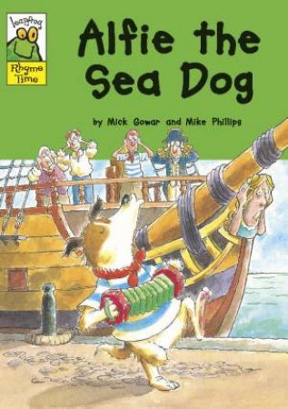 Leapfrog Rhyme Time: Alfie the Sea Dog by Mick Gowar