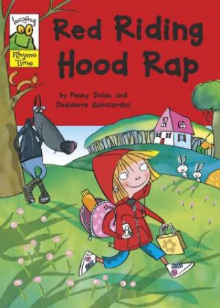 Leapfrog Rhyme Time: Red Riding Hood Rap by Penny Dolan