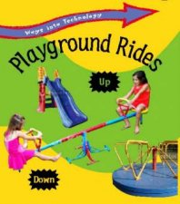 Ways into Technology Playground Rides