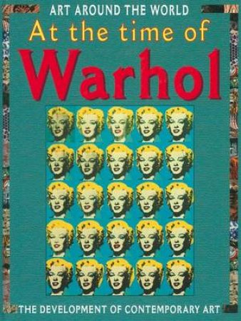 Art Around the World: Warhol by Antony Mason