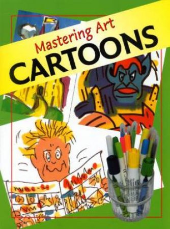 Mastering Art: Cartoons by Anthony Hodge