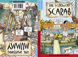 The Nile Files: The Scrunchy Scarab And The Missing Mummy by Philip Wooderson