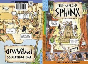 The Nile Files: The Jinxed Sphinx And The Pointless Pyramid by Philip Wooderson