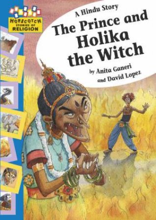 Hopscotch Religion:Holika the Witch by Anita; Lopez, Dav Ganeri