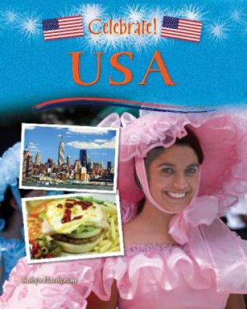 Celebrate: USA by Robyn Hardyman