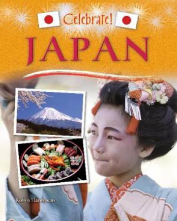 Celebrate: Japan by Robyn Hardyman