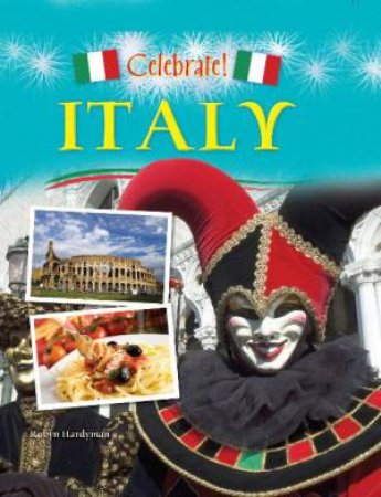 Celebrate: Italy by Robyn Hardyman