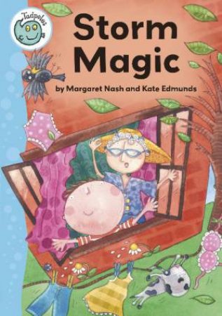 Tadpoles: Storm Magic by Nash Edmunds