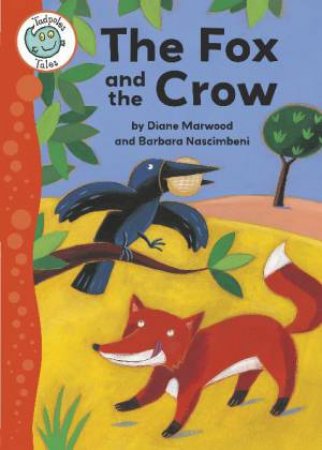 Fox and the Crow by Various