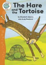 Tadpoles Tales The Hare and the Tortoise