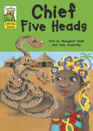 Leapfrog World Tales: Chief Five Heads by Various