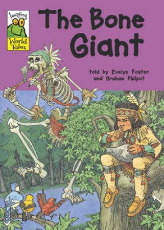 Leapfrog World Tales: The Bone Giant by Various