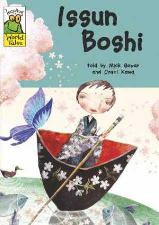 Leapfrog World Tales: Issun Boshi by Mick Gowar