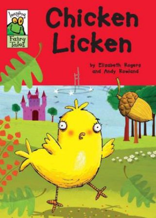 Leapfrog Fairy Tales: Chicken Licken by Elizabeth Rogers