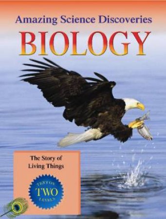 Amazing Science Discoveries: Biology by Bryson Gore