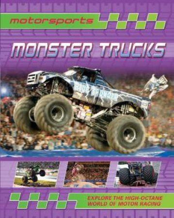 Motorsports: Monster Trucks by Paul Mason