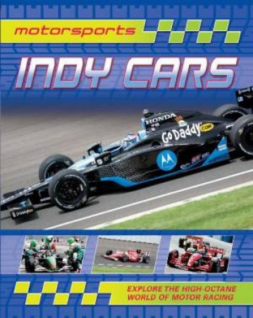 Motorsports: Indy Cars by Paul Mason