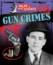 Solve It With Science Gun Crimes