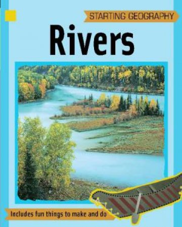 Starting Geography: Rivers by Sally Hewitt