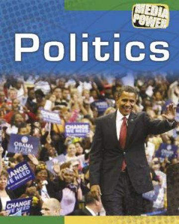 Media Power: Politics by Simon Adams