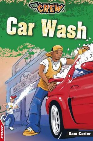 Crew: Car Wash by Sam Carter