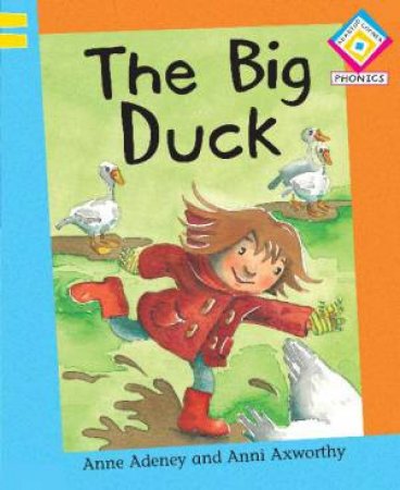 Reading Corner Phonics G1 L2: The Big Duck by Anne Adeney